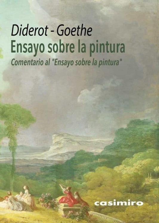 Ensayo sobre la pintura | DIDEROT/ GOETHE