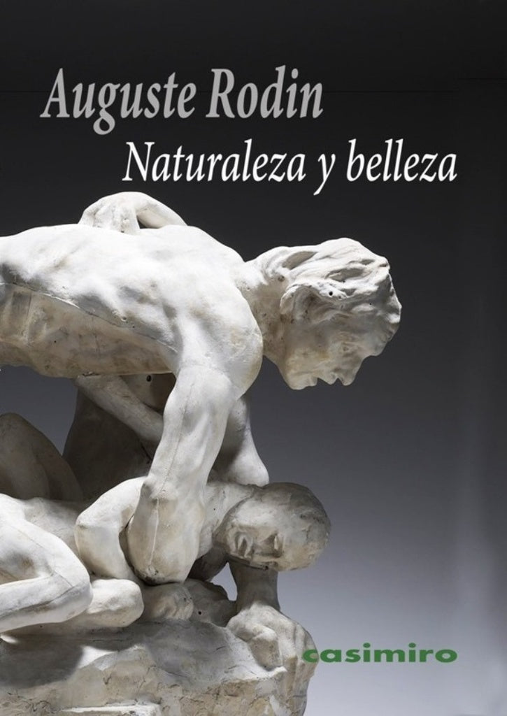 Naturaleza y Belleza | RODIN AUGUSTE
