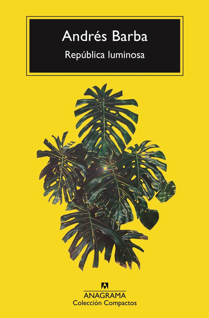 República luminosa | BARBA ANDRES