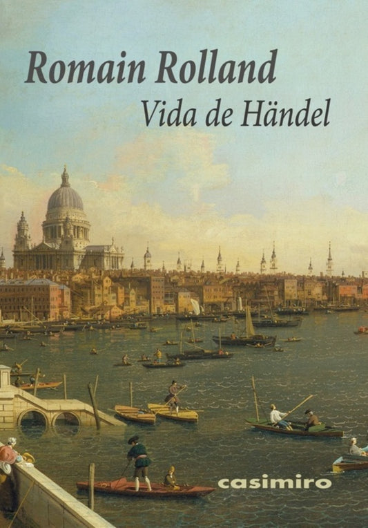 Vida de Händel | ROLLAND ROMAIN
