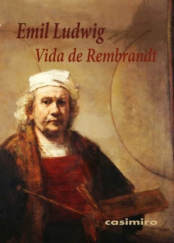 Vida de Rembrandt | LUDWIG EMIL