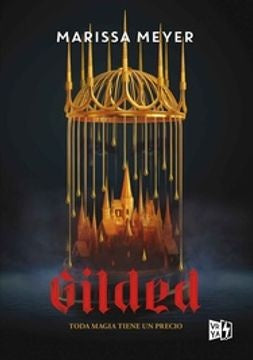Gilded | MARISSA MEYER