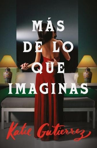 Más de lo que imaginas | Katie Gutierrez