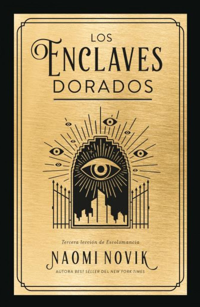Los enclaves dorados | Naomi Novik