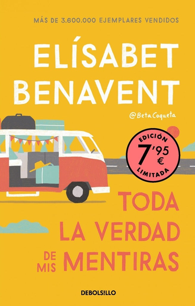 Toda la verdad de mis mentiras | Elísabet Benavent