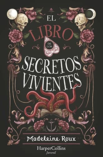 El libro de los secretos vivientes | MADELEINE ROUX