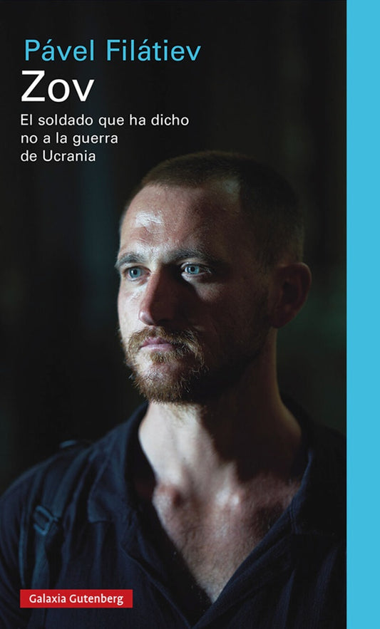 Zov. El soldado ruso que hay dicho no a la guerra de Ucrania | Pável Filátiev