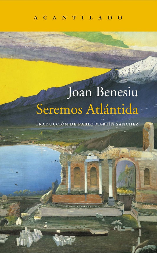 Seremos Atlántida | JOAN BENESIU