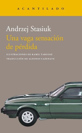 Una vaga sensación de pérdida | ANDRRZEJ STASIUK