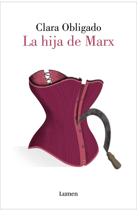 La hija de Marx | Clara Obligado