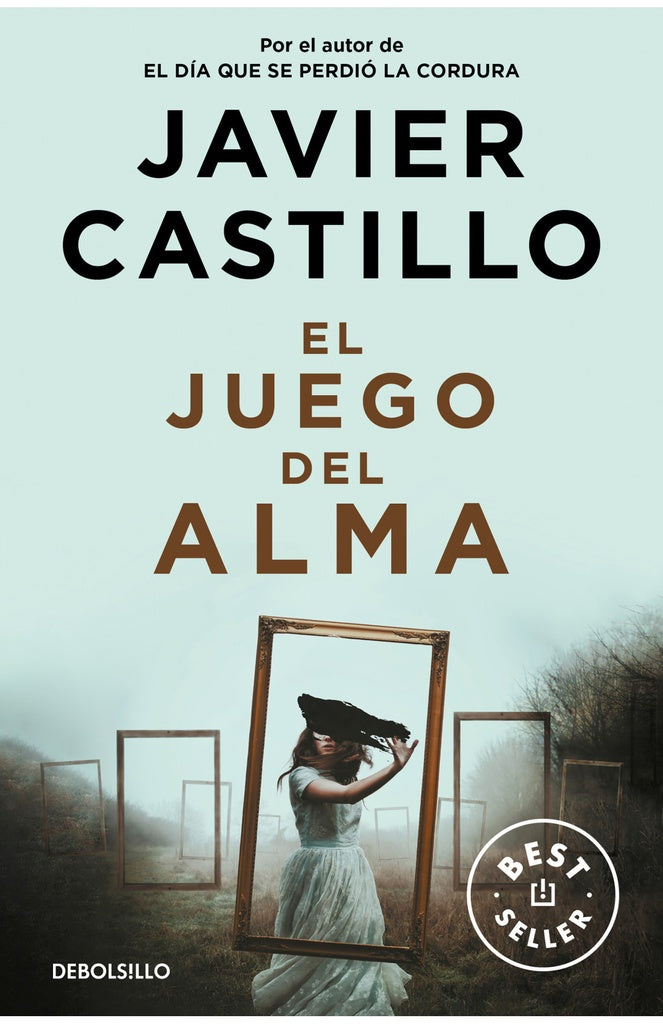 El juego del alma | Javier Castillo