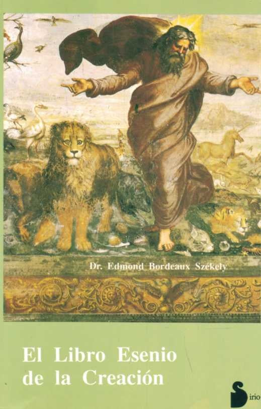 El libro esenio de la creación | EDMOND B. SZEKELY