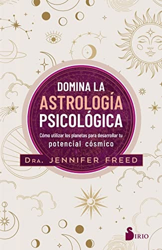Domina la astrología psicológica | DRA. JENNIFER FREED