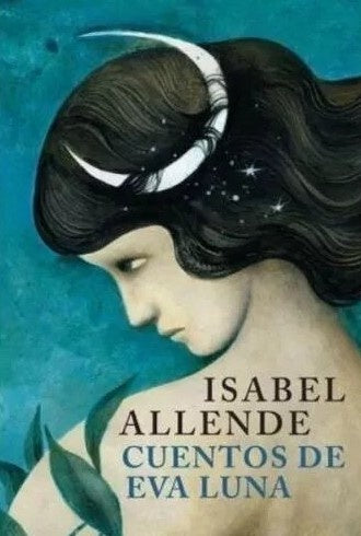 Cuentos de Eva Luna | Isabel Allende