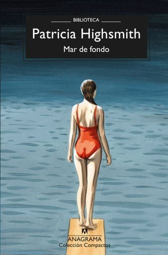 Mar de fondo | PATRICIA HIGHSMITH