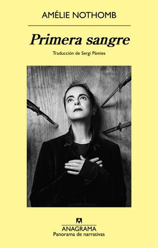 Primera sangre | Amélie Nothomb