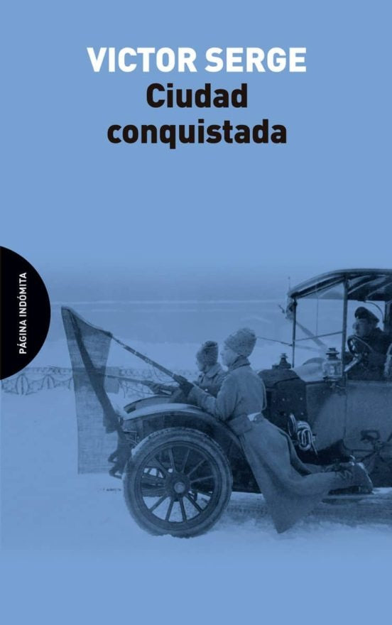CIUDAD CONQUISTADA | VICTOR SERGE