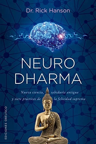 Neurodharma | RICK HANSON