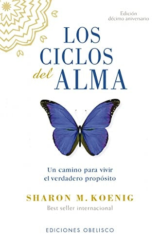 Los ciclos del alma | SHARON M. KOENIG