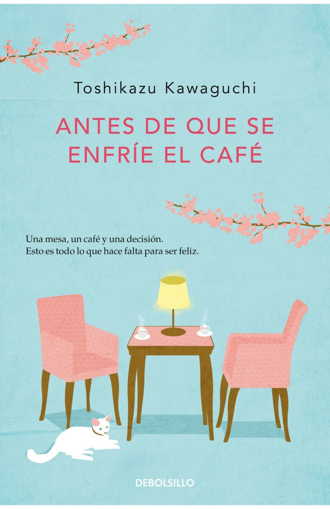 Antes de que se enfríe el café | Toshikazu Kawaguchi