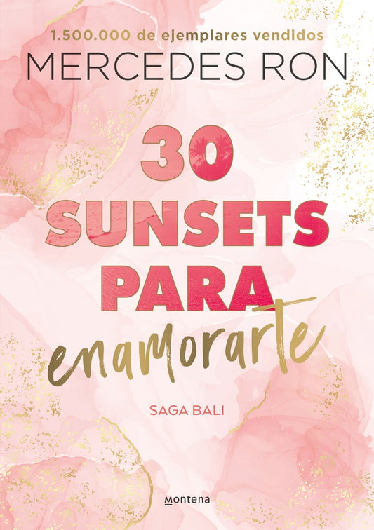 30 sunsets para enamorarte (Bali 1) | Mercedes Ron