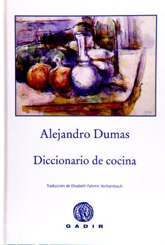 Diccionario de Cocina | Dumas