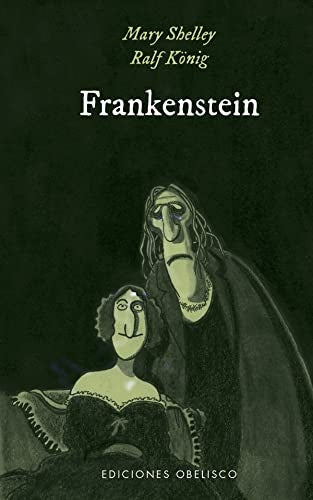 Frankenstein (Novela gráfica) | KÖNIG y otros SHELLEY