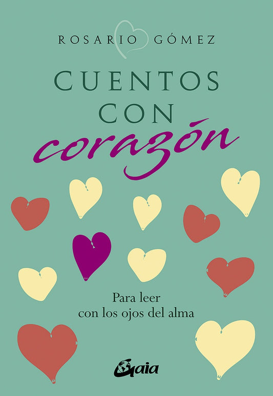 Cuentos con corazón | ROSARIO GOMEZ