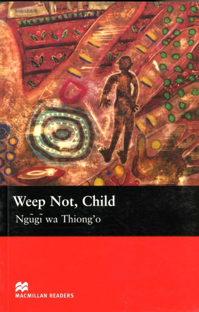 MR: Weep Not, Child | Thiong`o