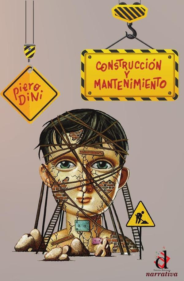 Construcción y mantenimiento | Piero Dini