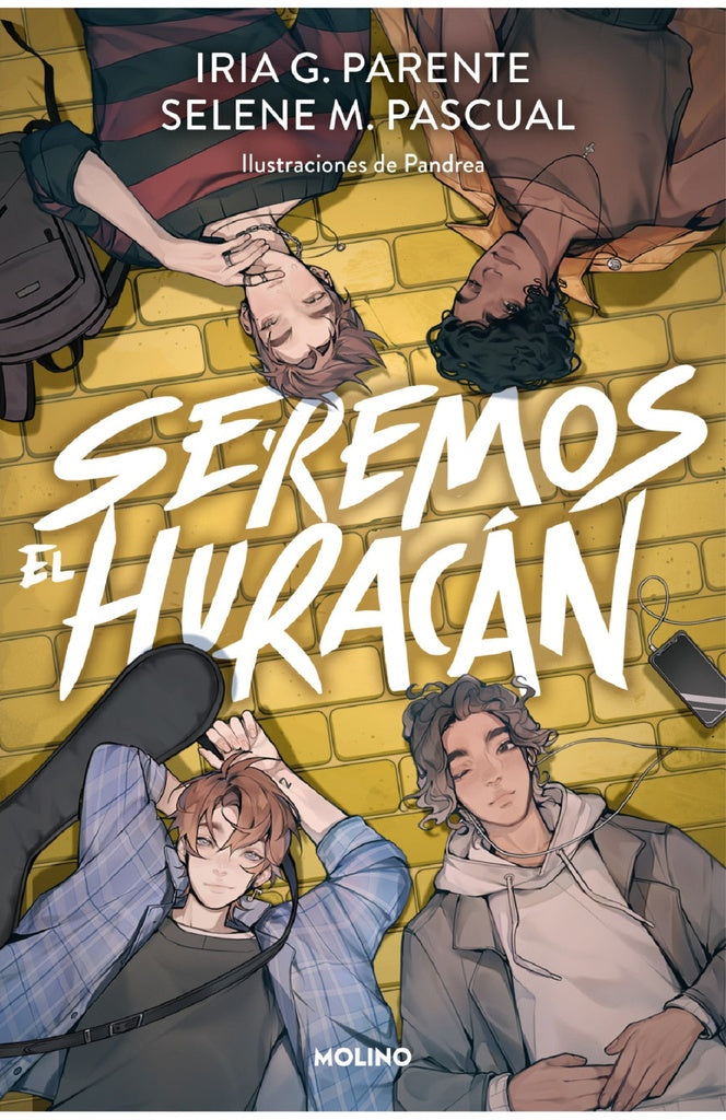 Seremos el huracán | Iria; M. Pascual  Selene G. Parente