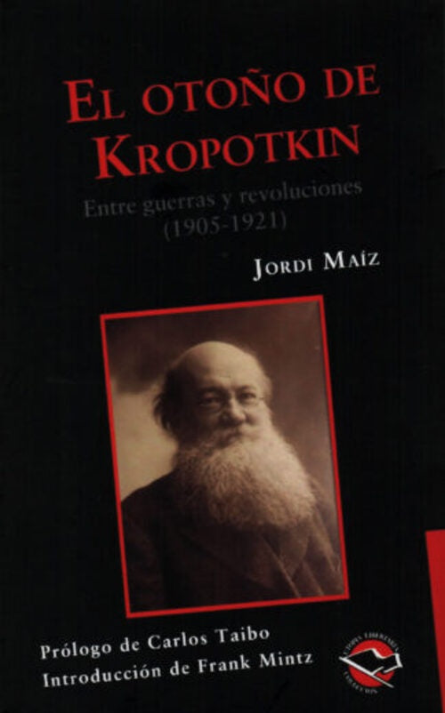 El otoño de Kropotkin | Jordi Maiz