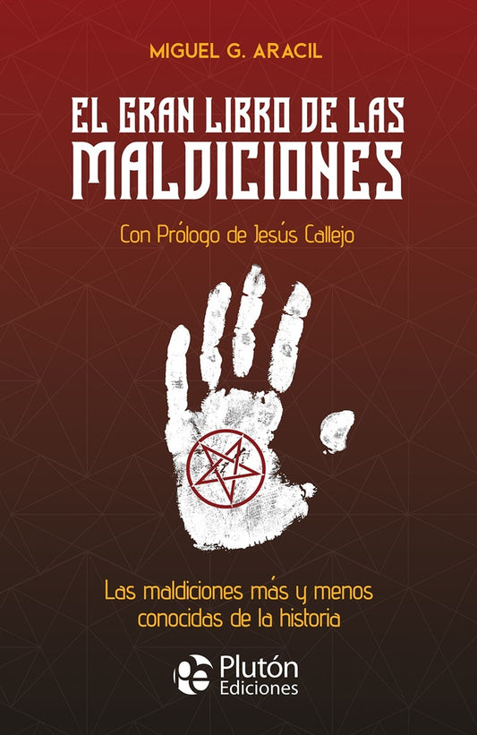 El gran libro de las maldiciones | MIGUEL G. ARACIL