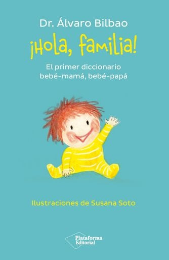 Hola, familia! | ALVARO BILBAO