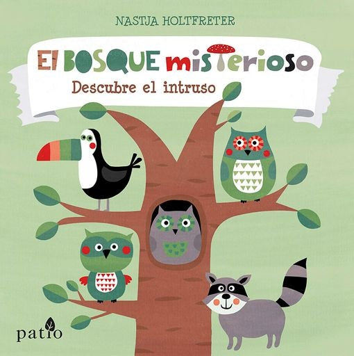 El Bosque misterioso | Holtfreter