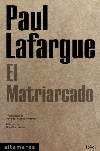 El matriarcado | PAUL LAFARGUE