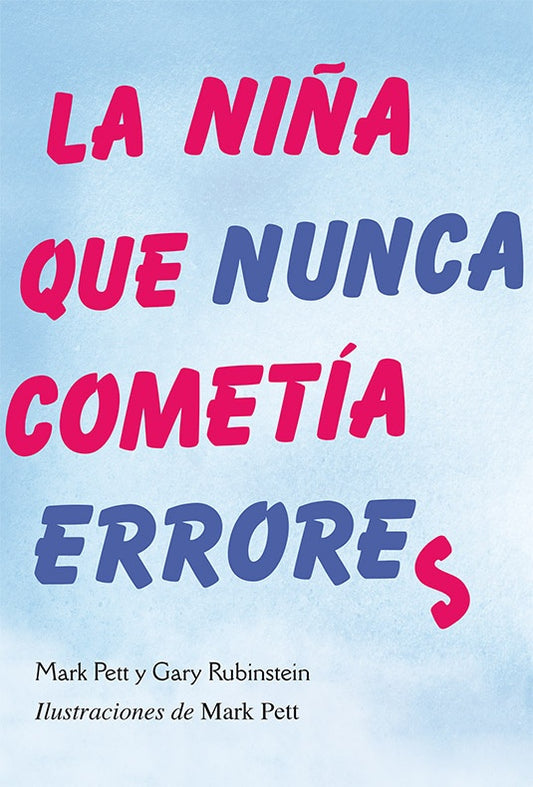 La niña que nunca cometía errores | Pett, Rubinstein