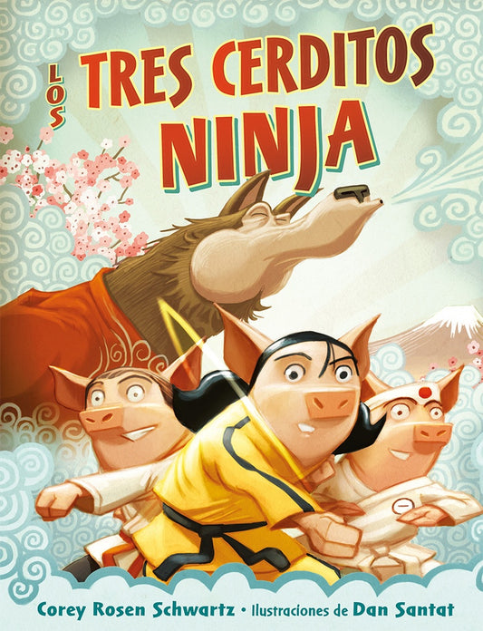 Los tres cerditos ninja | Corey Rosen Schwartz