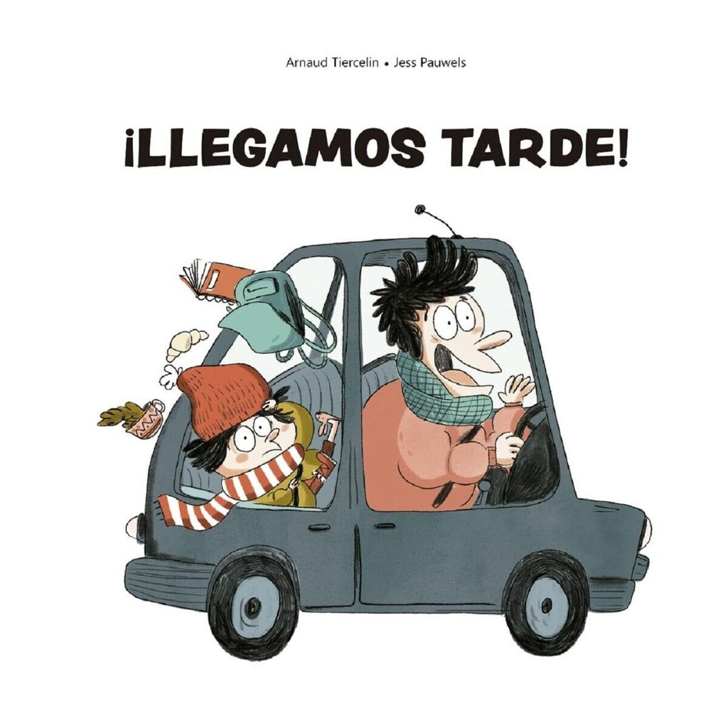 Llegamos tarde! | Tiercelin, Pauwels