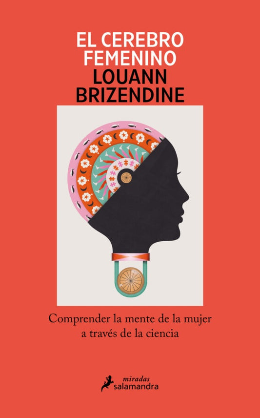El cerebro femenino | Louann Brizendine