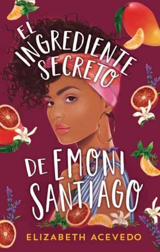 El ingrediente secreto de Emoni Santiago | ELIZABETH ACEVEDO