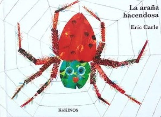 La araña hacendosa | Eric Carle
