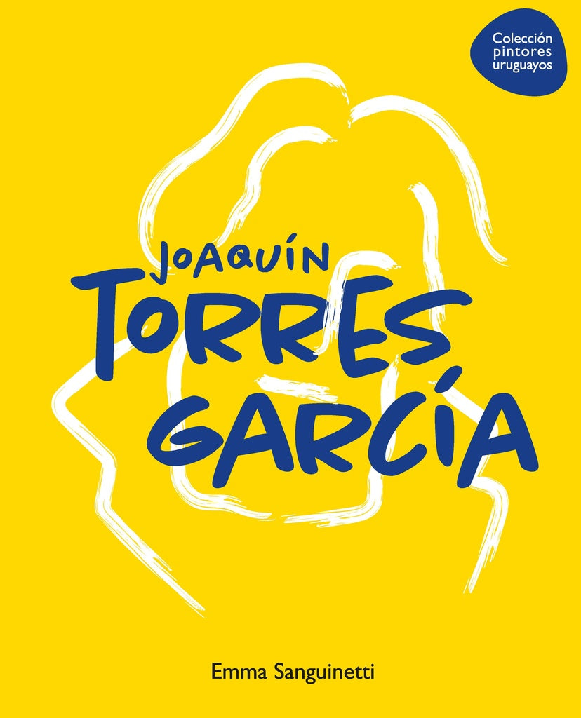 Pintores Uruguayos: Joaquín Torres García | Emma Sanguinetti