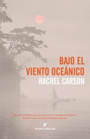 Bajo el viento oceánico | RACHEL CARSON