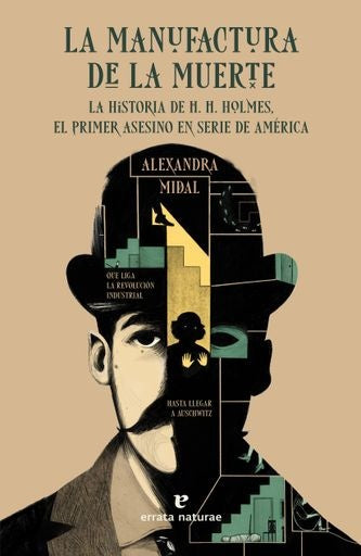 La manufactura de la muerte | ALEXANDRA MIDAL