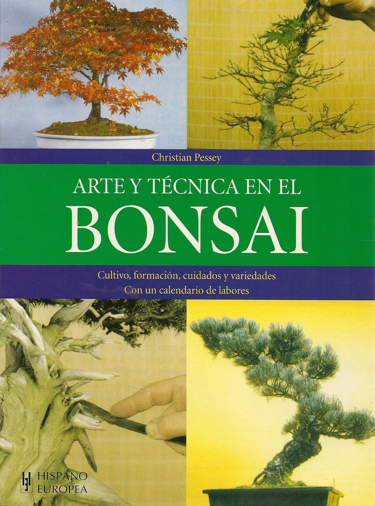 Arte Y Técnica En El Bonsai | SIN ASIGNAR
