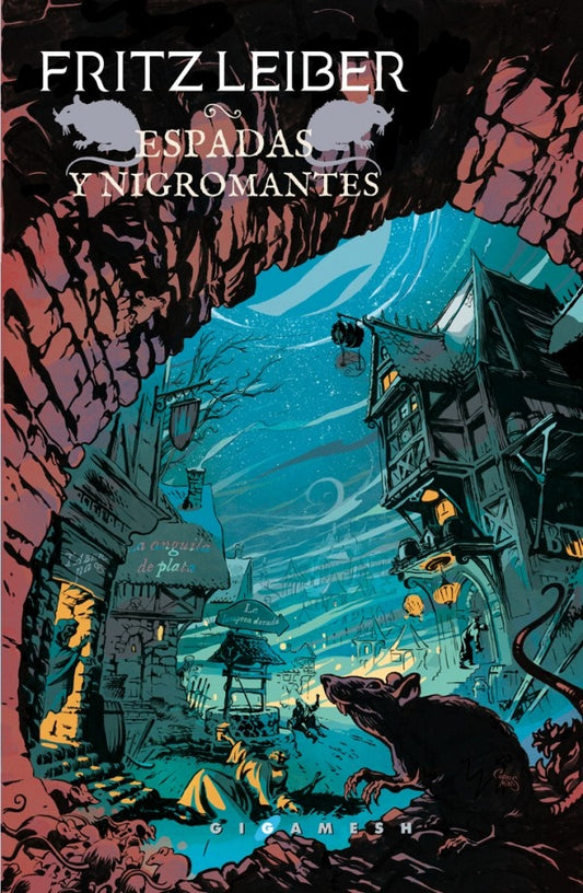 Espadas y nigromantes (Fafhrd y el ratonero gris 1) | Fritz Leiber