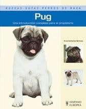 Nuevas Guías De Perros: Pug | SIN ASIGNAR