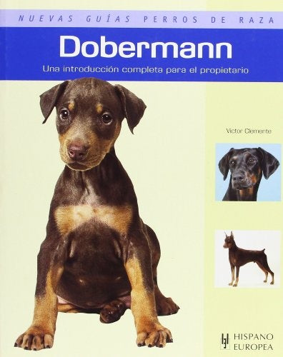 Nuevas Guías De Perros: Doberman | SIN ASIGNAR