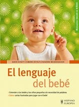 El Lenguaje Del Bebe | SIN ASIGNAR